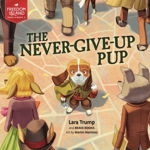 The Never-Give-Up Pup (Paperback)