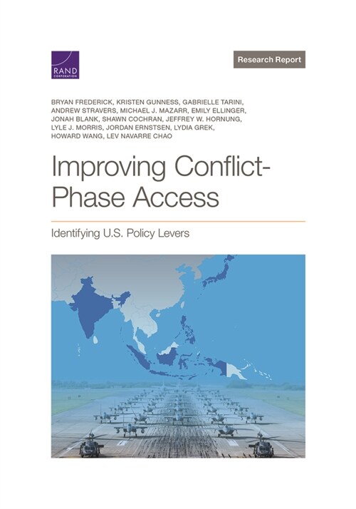 Improving Conflict-Phase Access: Identifying U.S. Policy Levers (Paperback)