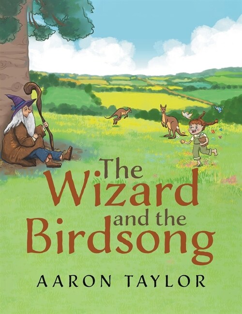 The Wizard and the Birdsong (Paperback)