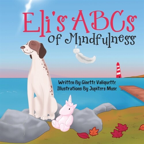 Elis ABCs of Mindfulness (Paperback)