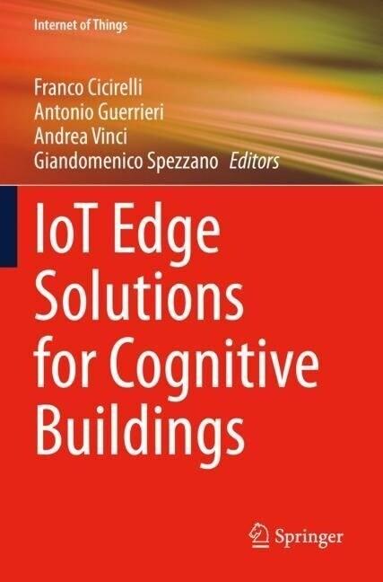 Iot Edge Solutions for Cognitive Buildings (Paperback, 2023)