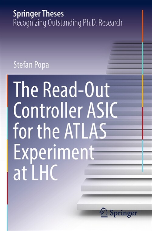 The Read-Out Controller ASIC for the Atlas Experiment at Lhc (Paperback, 2022)