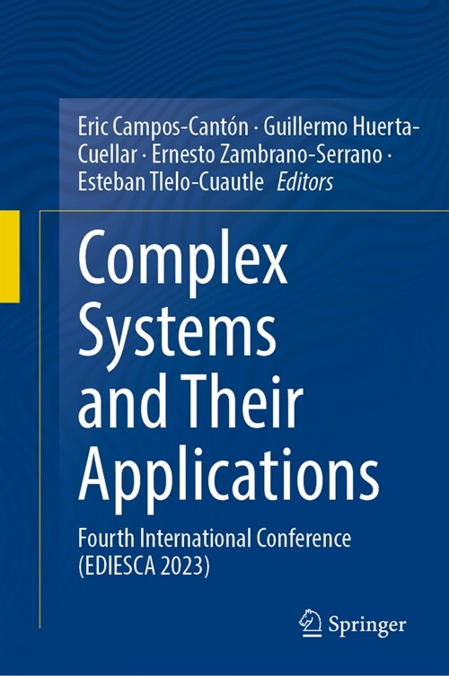 Complex Systems and Their Applications: Fourth International Conference (Ediesca 2023) (Hardcover, 2024)