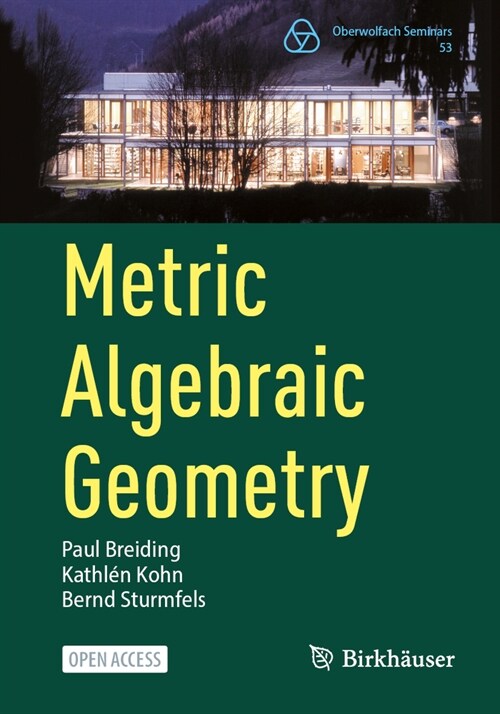 Metric Algebraic Geometry (Paperback, 2024)