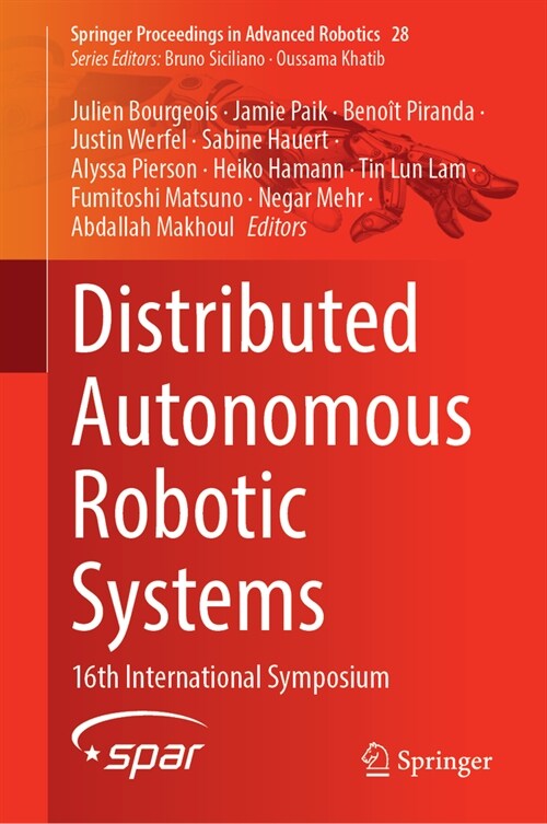 Distributed Autonomous Robotic Systems: 16th International Symposium (Hardcover, 2024)