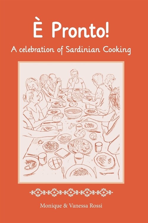 ?Pronto - A Celebration of Sardinian Cooking (Hardcover)
