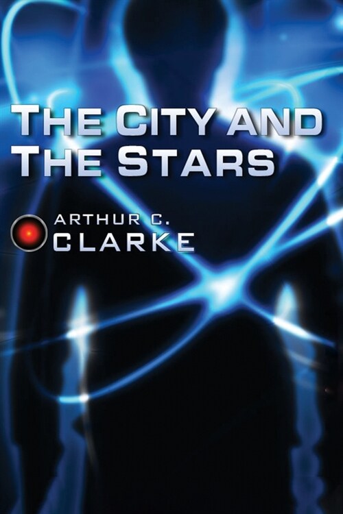 The City and the Stars (Paperback)
