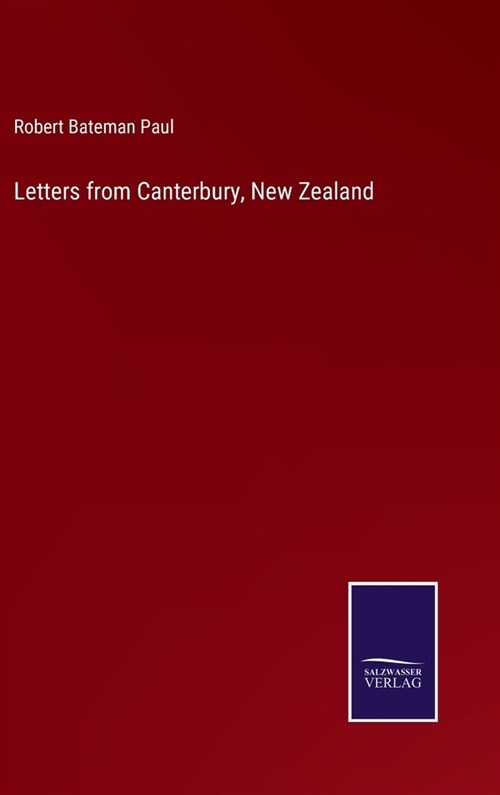 Letters from Canterbury, New Zealand (Hardcover)