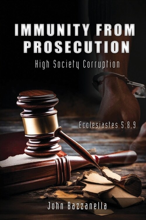 Immunity from Prosecution (Paperback)