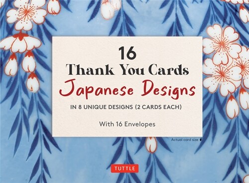 16 Thank You Cards Japanese Designs: 4 1/2 X 3 Inch Blank Cards in 8 Lovely Designs (2 Each) with 16 Envelopes (Other)