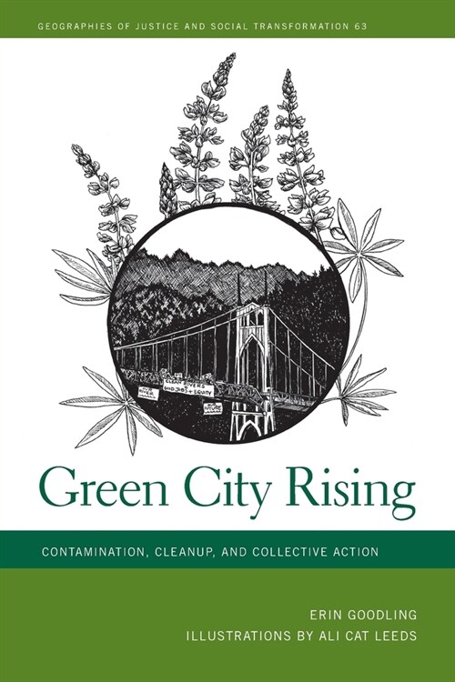 Green City Rising: Contamination, Cleanup, and Collective Action (Paperback)