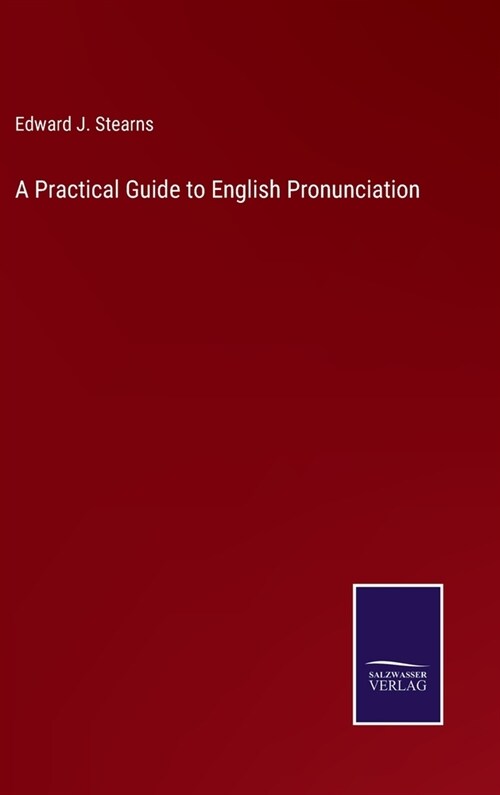 A Practical Guide to English Pronunciation (Hardcover)