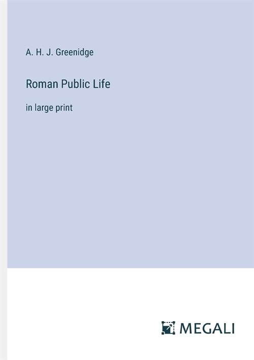 Roman Public Life: in large print (Paperback)