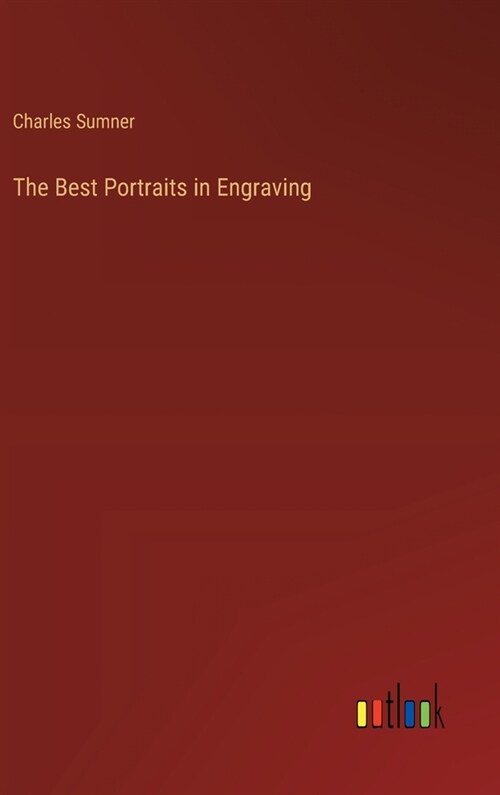 The Best Portraits in Engraving (Hardcover)