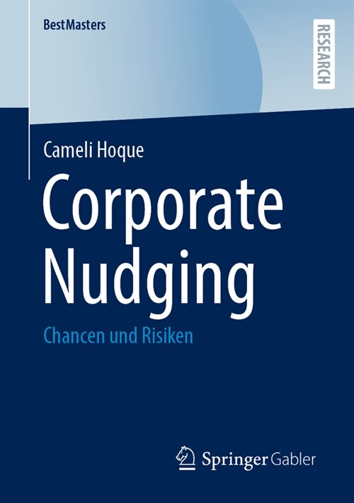 Corporate Nudging: Chancen Und Risiken (Paperback, 1. Aufl. 2023)