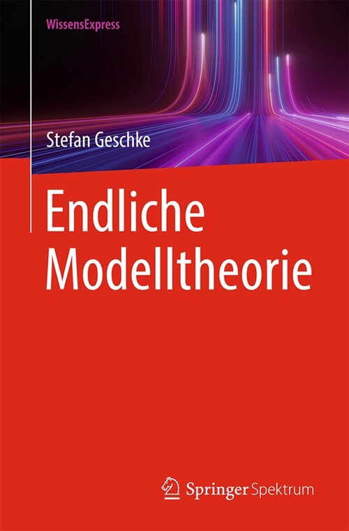 Endliche Modelltheorie (Paperback, 1. Aufl. 2023)
