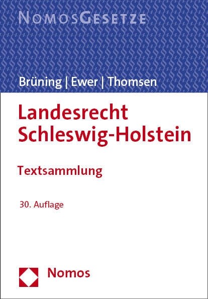 Landesrecht Schleswig-Holstein: Textsammlung (Paperback, 30)