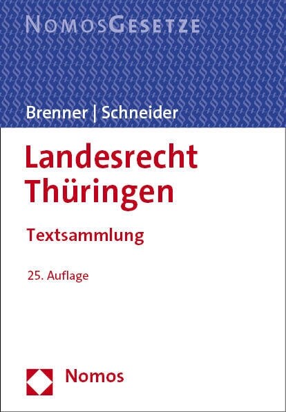 Landesrecht Thuringen: Textsammlung (Paperback, 25)