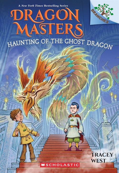 Haunting of the Ghost Dragon: A Branches Book (Dragon Masters #27) (Paperback)