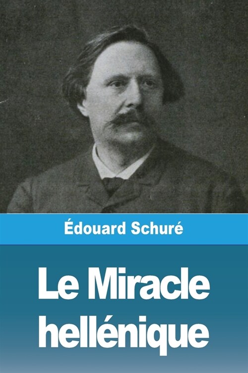 Le Miracle hell?ique (Paperback)