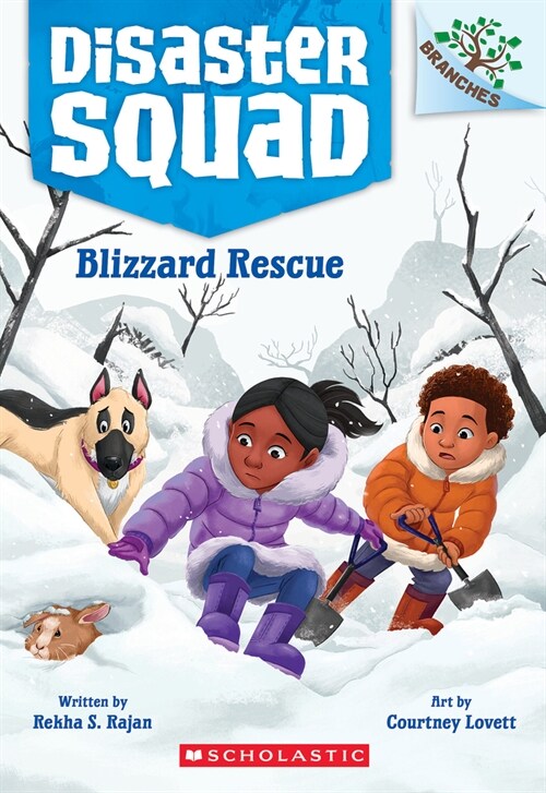 Blizzard Rescue: A Branches Book (Disaster Squad #3) (Paperback)