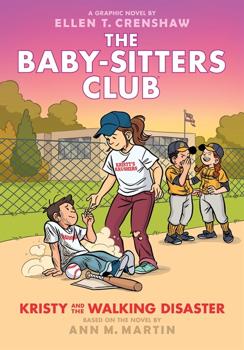 Kristy and the Walking Disaster: A Graphic Novel (the Baby-Sitters Club #16) (Hardcover)