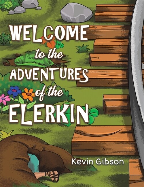Welcome to the Adventures of the Elerkin (Paperback)