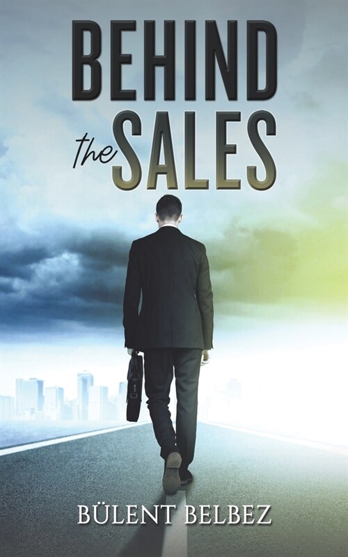 Behind the Sales (Paperback)