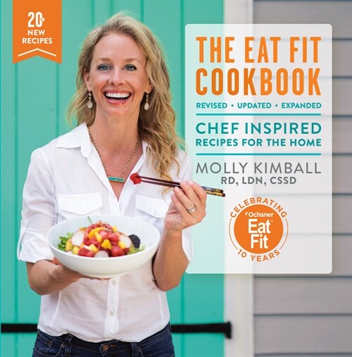 The Eat Fit Cookbook: Chef Inspired Recipes for the Home (Hardcover)
