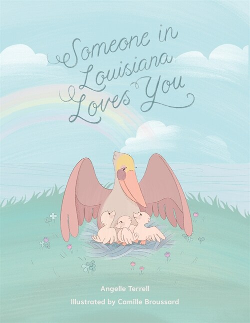 Someone in Louisiana Loves You (Hardcover)
