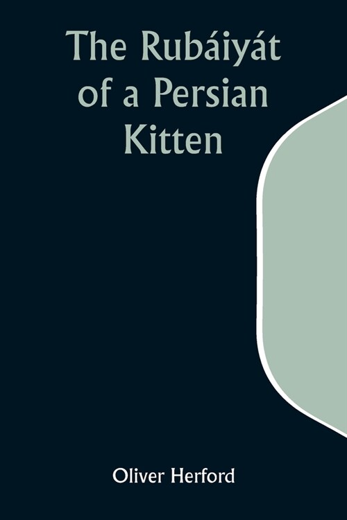 The Rub?y? of a Persian Kitten (Paperback)