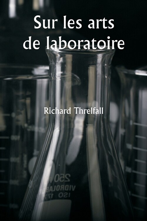 Sur les arts de laboratoire (Paperback)