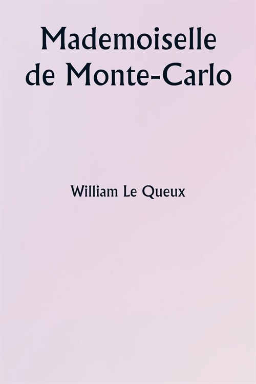 Mademoiselle de Monte-Carlo (Paperback)