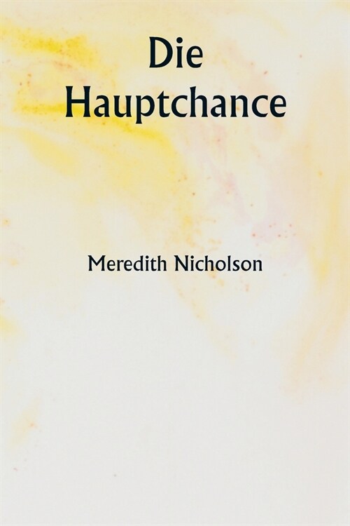 Die Hauptchance (Paperback)