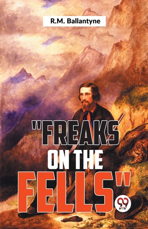 Freaks On The Fells (Paperback)