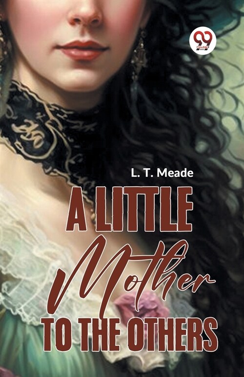 A Little Mother To The Others (Paperback)