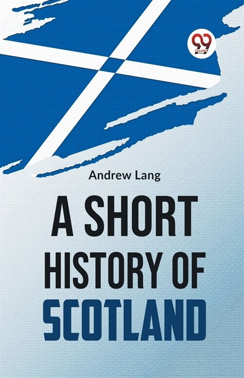 A Short History Of Scotland (Paperback)