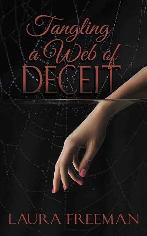 Tangling a Web of Deceit (Paperback)