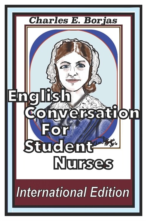 English Conversation for Student Nurses International Edition (Paperback)