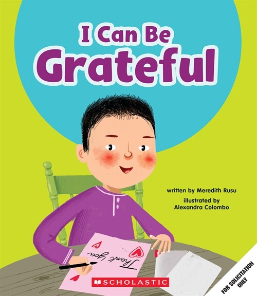 I Can Be Grateful (Learn About: Your Best Self) (Paperback)
