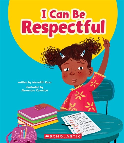 I Can Be Respectful (Learn About: Your Best Self) (Paperback)