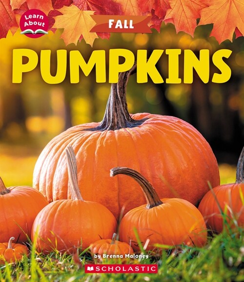Pumpkins (Learn About: Fall) (Paperback)