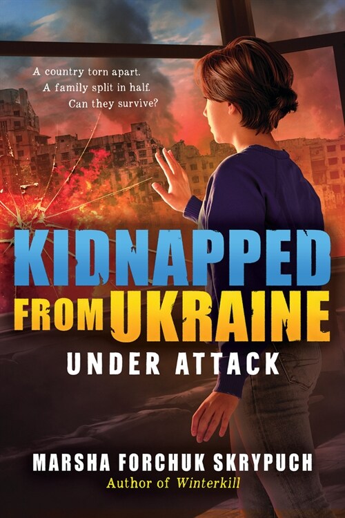 Under Attack (Kidnapped from Ukraine #1) (Hardcover)