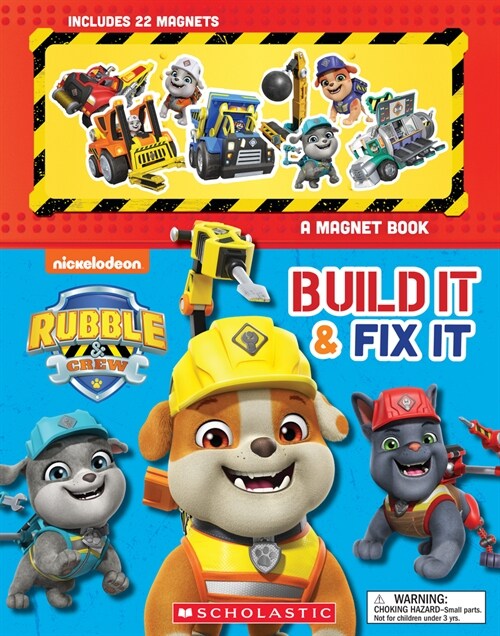 Build It and Fix It: A Magnet Book (Rubble and Crew) (Paperback)