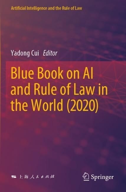 Blue Book on AI and Rule of Law in the World (2020) (Paperback, 2022)