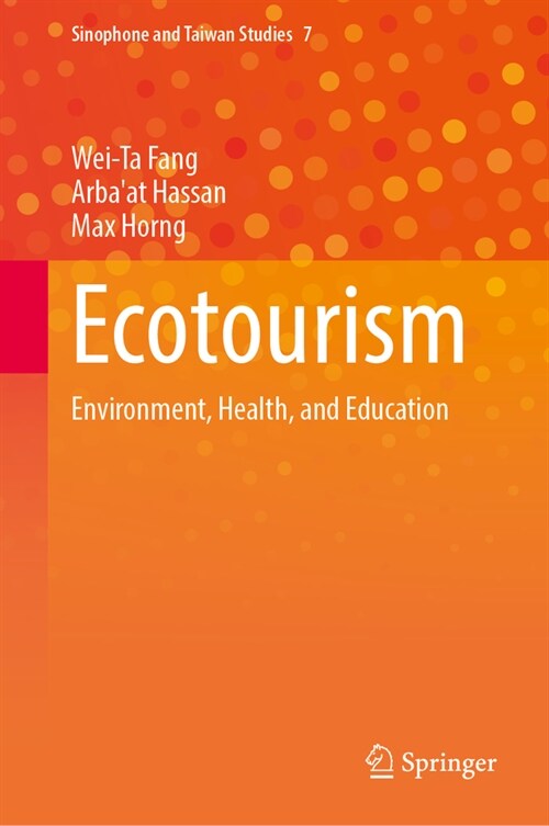 Ecotourism: Environment, Health, and Education (Hardcover, 2023)