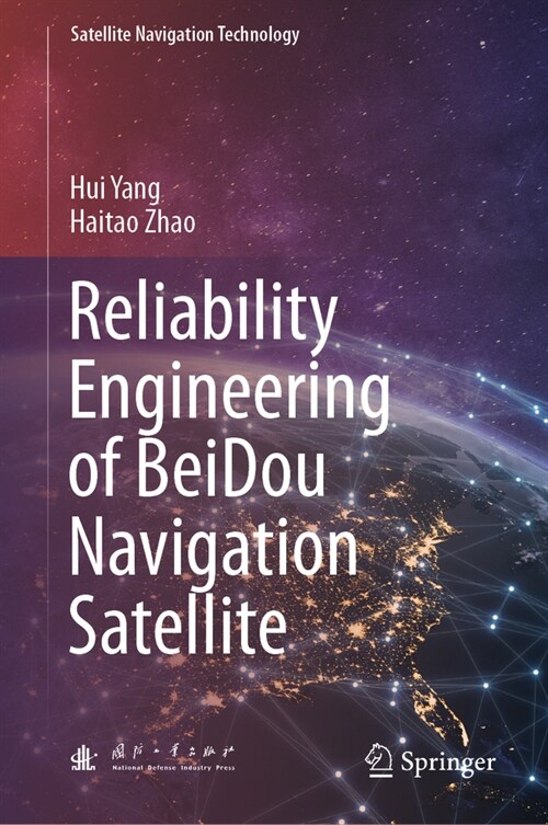 Reliability Engineering of Beidou Navigation Satellite (Hardcover, 2024)