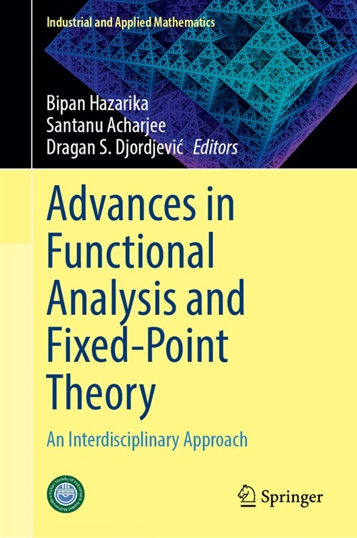 Advances in Functional Analysis and Fixed-Point Theory: An Interdisciplinary Approach (Hardcover, 2024)