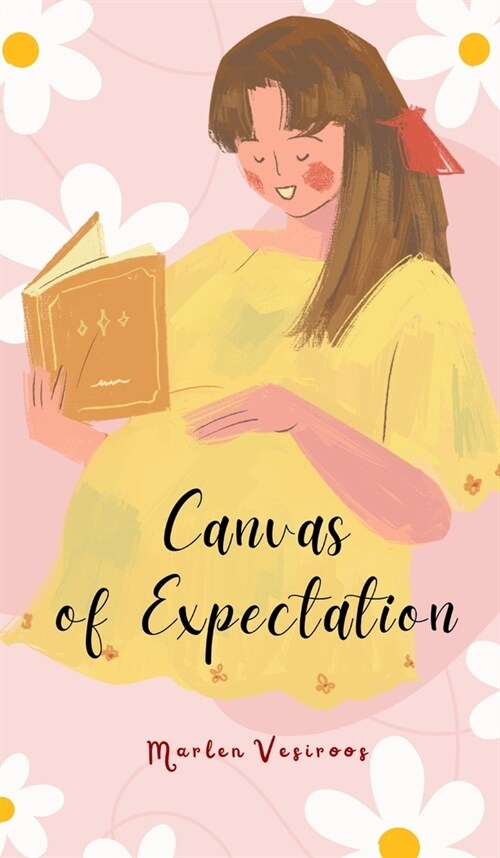 Canvas of Expectation (Hardcover)