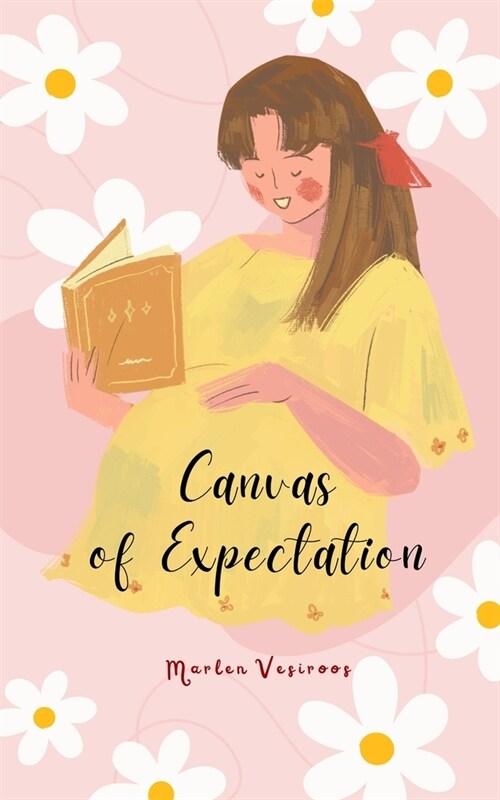 Canvas of Expectation (Paperback)